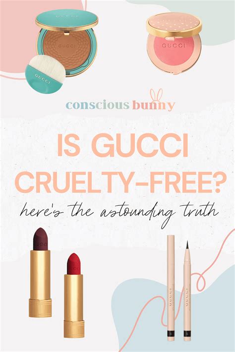 is gucci beauty cruelty free